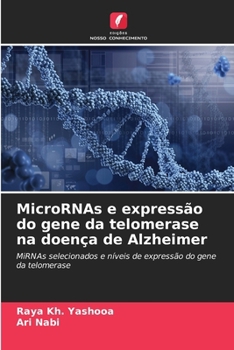 Paperback MicroRNAs e expressão do gene da telomerase na doença de Alzheimer [Portuguese] Book