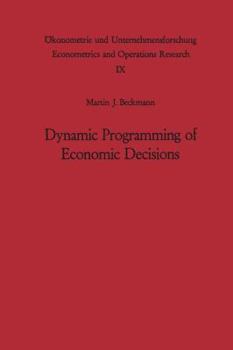 Paperback Dynamic Programming of Economic Decisions Book