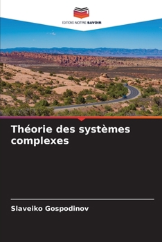 Paperback Théorie des systèmes complexes [French] Book