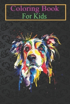 Paperback Coloring Book For Kids: Graphic Dogs Love Animals Funny Pop Arts Distressed Gifts Animal Coloring Book: For Kids Aged 3-8 (Fun Activities for Book