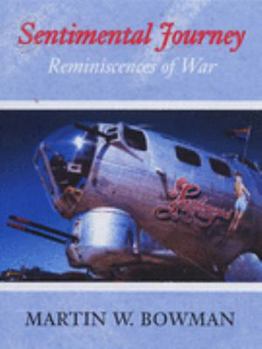 Hardcover Sentimental Journey: Reminiscences of War Book