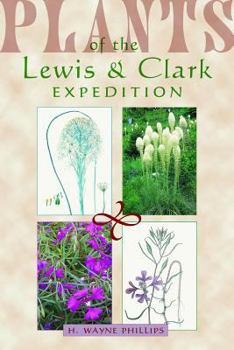 Paperback Plants of the Lewis and Clark Expedition Book