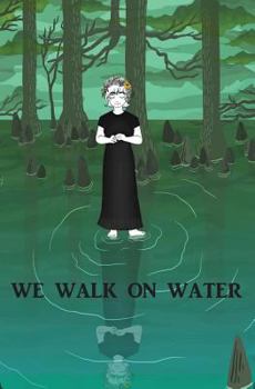 Paperback We Walk on Water Book