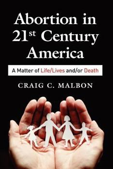 Paperback Abortion in 21st Century America Book