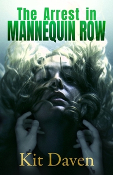 Paperback The Arrest in Mannequin Row Book
