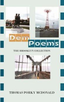 Paperback Dem Poems: The Brooklyn Collection Book