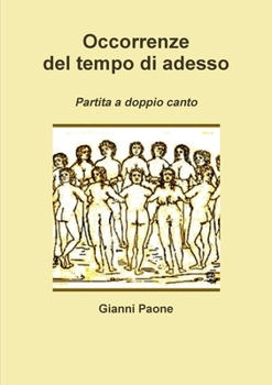 Paperback Occorrenze del tempo di adesso [Italian] Book