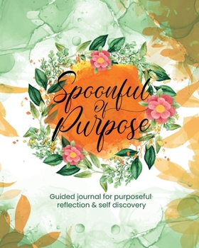 Paperback Spoonful of Purpose Book