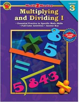 Paperback Math 2 Master Multiplying and Dividing I; Grade 3 Book
