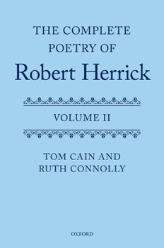 Hardcover The Complete Poetry of Robert Herrick, Volume II Book