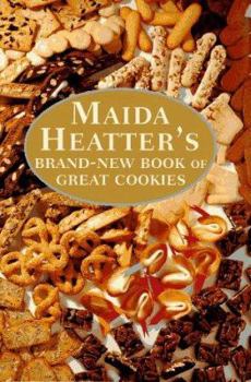 Hardcover Maida Heater's Brand-New Book of Great Cookies Book