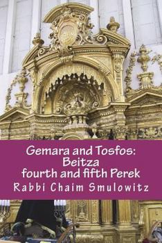 Paperback Gemara and Tosfos: Beitza; fourth and fifth Perek Book