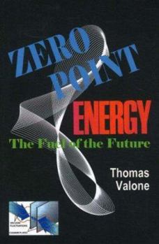 Paperback Zero Point Energy, The Fuel of the Future Book