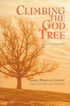 Paperback Climbing the God Tree: A Novel in Stories Book