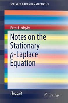 Paperback Notes on the Stationary P-Laplace Equation Book