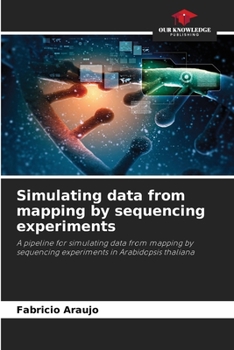 Paperback Simulating data from mapping by sequencing experiments Book