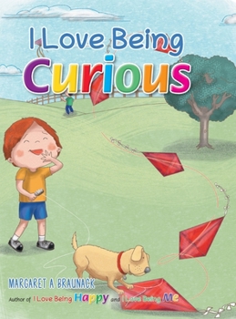 Hardcover I Love Being Curious Book