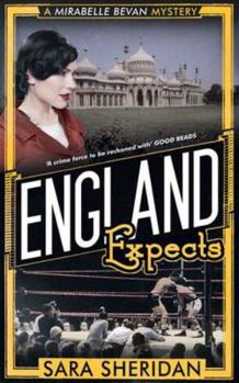 Hardcover England Expects: A Mirabelle Bevan Mystery Book