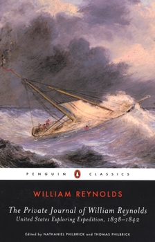 Paperback The Private Journal of William Reynolds: United States Exploring Expedition, 1838-1842 Book
