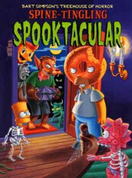 Paperback Bart Simpson's Treehouse of Horror Spine-Tingling Spooktacular Book