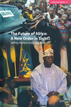 Paperback The Future of Africa: A New Order in Sight Book