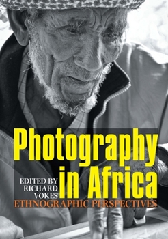 Paperback Photography in Africa: Ethnographic Perspectives Book
