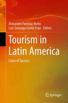 Hardcover Tourism in Latin America: Cases of Success Book