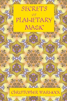 Paperback Secrets of Planetary Magic 3rd Edition Book