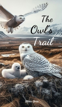 Hardcover The Owl's Trail Book