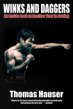Paperback Winks and Daggers: An Inside Look at Another Year in Boxing Book