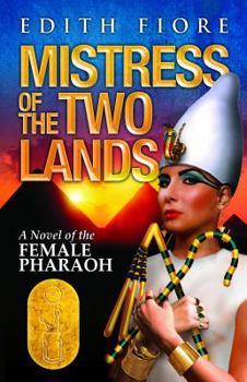 Paperback Mistress of the Two Lands: A Novel of the Female Pharaoh Book