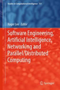 Hardcover Software Engineering, Artificial Intelligence, Networking and Parallel/Distributed Computing Book