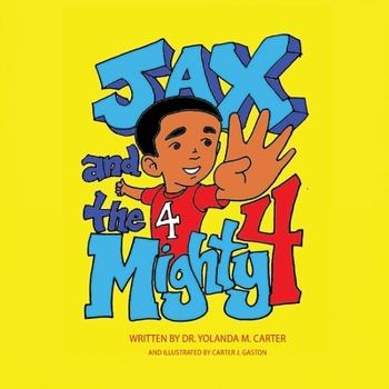 Paperback JAX and the Mighty 4 Book