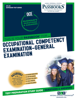 Paperback Occupational Competency Examination-General Examination (Oce) (Ats-33): Passbooks Study Guide Volume 33 Book