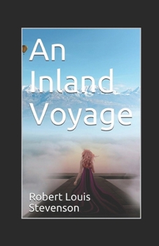 Paperback An Inland Voyage Illustrated Book