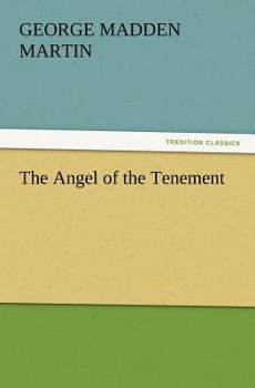 Paperback The Angel of the Tenement Book