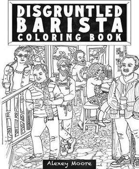 Paperback Disgruntled Barista Coloring Book