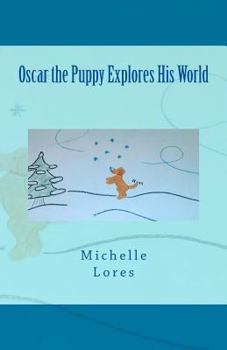 Paperback Oscar the Puppy Explores His World Book