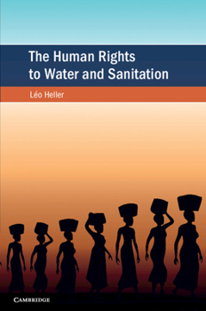 Paperback The Human Rights to Water and Sanitation Book