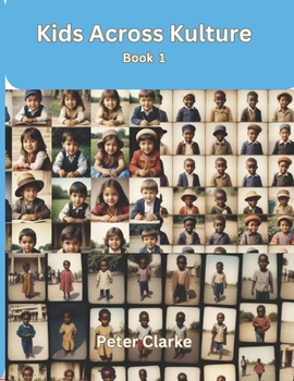 Paperback Kids Across Kulture - Book 1 Book
