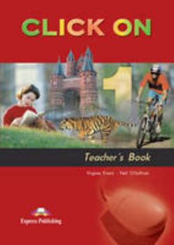 Click on 1: Teacher's Book - Book  of the Click on