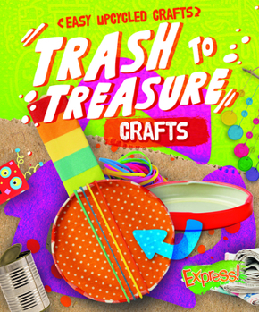 Library Binding Trash to Treasure Crafts Book