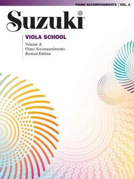 Paperback Suzuki Viola School, Volume a: Piano Accompaniments Book