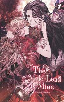 Paperback The Male Lead Is Mine Vol. 1 (novel) Book