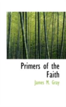 Hardcover Primers of the Faith Book