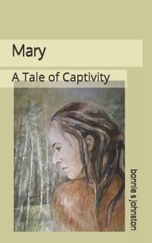 Paperback Mary: A Tale of Captivity Book