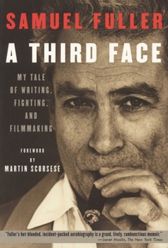 Paperback A Third Face: My Tale of Writing, Fighting, and Filmmaking Book