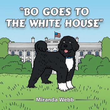 Paperback Bo Goes to the White House Book