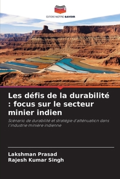 Les défis de la durabilité: focus sur le secteur minier indien