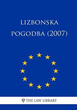 Paperback Lizbonska pogodba (2007) Book